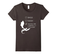 Single Taken Waiting for Blonde With 3 Three Dragons T-Shirt