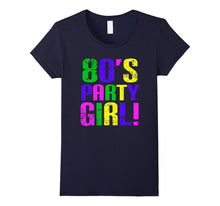 I Love 80s Tees 80's Party Girl Retro Vintage T Shirt