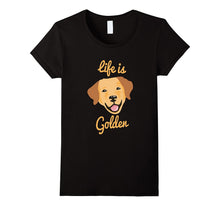 CUTE LAB Life Is Golden Retriever Dog T Shirt