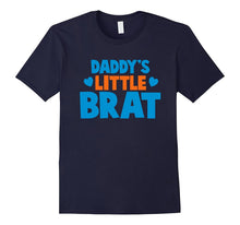 Daddy's Little Brat T-Shirt - Father's Day T-Shirt