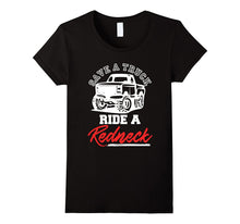 Funny T Shirt for a Redneck Truck Lover Women Men & Kids