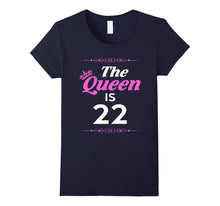 Queen Is 22 Year Old -22nd Birthday Gift Ideas for Her/Girl