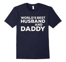 Mens World's Best Husband and Daddy Father's Day T-Shirt