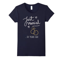Just Married 50 Years Ago Marriage T Shirt