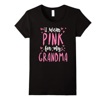 I Wear Pink for My Grandma - Breast Cancer Awareness T-Shirt
