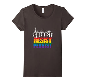 'Coexist Resist Persist' Equality Shirt