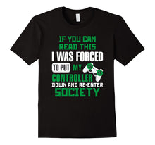 If You Can Read This T Shirt for Him Video Gaming Funny Tee