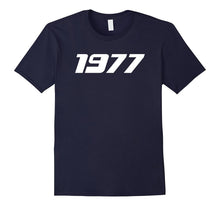 1977 Printed T-Shirt for 70's Birthdays Events Graduations