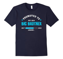 Promoted to Big Brother From 2017 to 2018 Loading T-Shirt