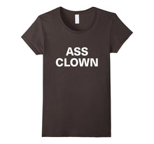 Ass Clown Shirts