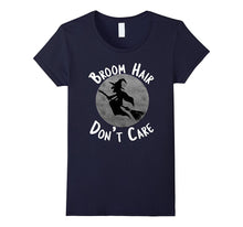 Halloween T-Shirt Messy Broom Hair Don't Care Shirt