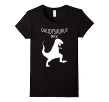 Daddysaurus Rex T Shirt for Dady  Funny Dinosaurus