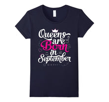 Queens Are Born in September Shirt - Birthday Gift for Girl
