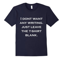 Funny Quote T-Shirt