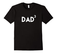 Mens Dad Cubed - Proud Announcement Shirt for Parents