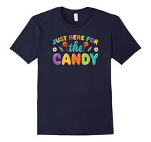 Just Here for the Candy Novelty Tshirt