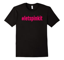 #Letspinkit Breast Cancer Awareness Tshirt PINK for October