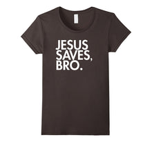 Jesus Saves, Bro. Christian T Shirt