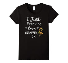 I Just Freaking Love Giraffes | Giraffes Lovers Cute Gift
