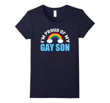 I'm Proud of My Gay Son T-Shirt