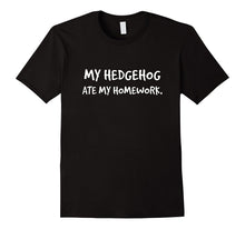 "My Hedgehog Ate My Homework" Funny Hedgehogs T-Shirt