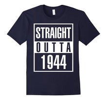 1944 73th Years Old Funny Birthday Gift T-Shirt
