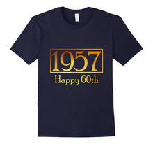 1957 Happy 60th Birthday Novelty T-Shirt