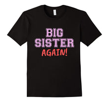 Big Sister Again Kids Shirt - Cute Pink & Red Girls T-Shirt