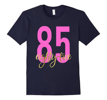 85th Birthday Shirt Gift Party Gold Eighty Five 85 Grandma