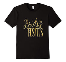 Bridesmaid Shirt Brides Besties Wedding Bachelorette Gold
