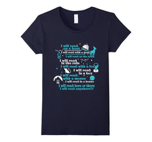 I Will Read Anywhere Everywhere T-Shirt Loves Reading