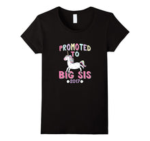 Promoted to Big Sister Shirt 2017 Unicorn New Sibling Tee