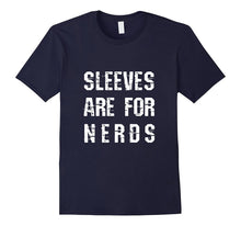 Sleeves Are for Nerds Shirt Gold Mining T-Shirt
