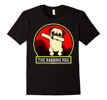 DAB the Dabbing Pug Funny Gift Tshirt for Dog Lover