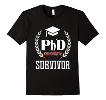 Funny PHD Survivor T-Shirt Graduation Students School Gift