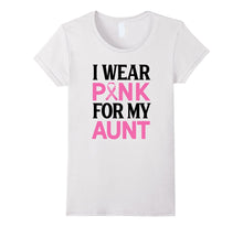I Wear Pink for My Aunt.
