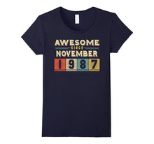 Retro Awesome Since November 1987 30th Birthday Gift 30 Born