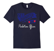 Daughter World's Best Probation Officer TShirt Novelty Gift