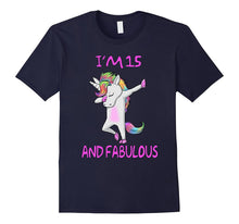 15 and Fabulous Sweet Fifteen-Birthday Unicorn Dab T Shirt
