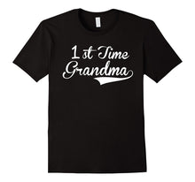1st Time Grandma Shirt