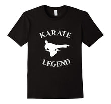 KARATE LEGEND Funny Tee Shirt . Great for Son or Daughter
