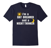 I'm a Day Dreamer and a Night Thinker Introvert Love T Shirt