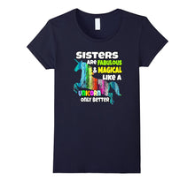For Big or Little Sisters Unicorn Shirt Fabulous Magical