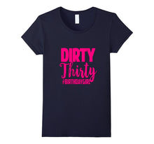 30th Birthday Shirt Pink Dirty Thirty 30 Bestie Sister Wife