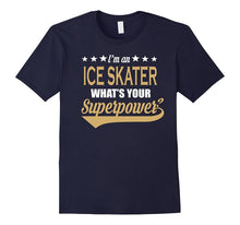 Ice Skater Superpower T-Shirt - Gift for Ice Skaters