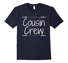 Cousin Crew Best Friends Shirt - Cool Family Gift