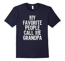 Mens My Favorite People Call Me Grandpa T-Shirt