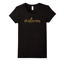 11st Birthday TShirt Gift Milestone Eleven