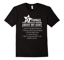5 Things You Should Know About My Aunt Funny T-Shirt