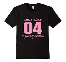 13 Years Old Birthday Shirt for Girl - Sassy Since 2004